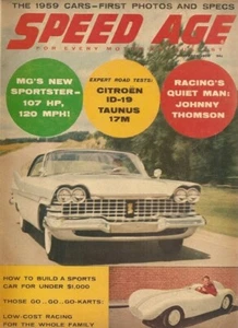SPEED AGE 1958 NOV - MG SPORTSTER, CITROEN ID 19, TANIS 17M JOHNNY THOMPSON - Imagen 1 de 1