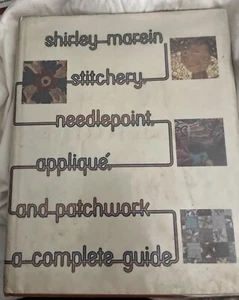 Stitchery Needlepoint Applique Patchwork Guide Book Shirley Marein Hardback 1st - Imagen 1 de 4