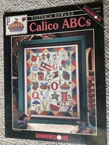 Calico ABCs Victoria Howard Cross Stitch Patterns By Dimensions - Picture 1 of 4