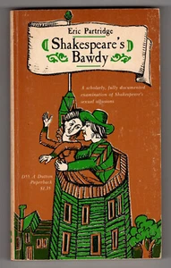 Shakespeare's Bawdy - Eric Partridge - Sexual Allusions Dictionary - Dutton - Bild 1 von 2