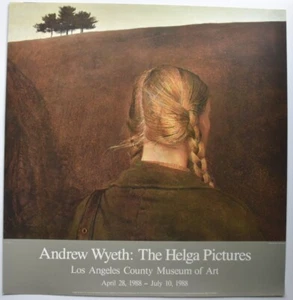 Andrew Wyeth: The Helga Pictures LA Co. Museum Of Art April 28 1988 Poster - Picture 1 of 1