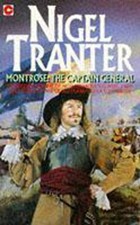 Montrose : " The Captain General : by Tranter, Nigel 0340186194 FREE Shipping