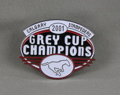 Calgary Stamped Pins (VTG) - 2001 Grey Cup Champions - Stamped Pin  - Image 1 of 3