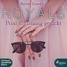 Royals: Prinz Charming gesucht (1 MP3-CD) von Rac... | Buch | Zustand sehr guter