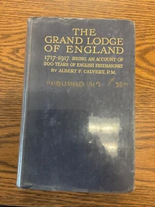 The Grand Lodge of England 1717-1917: Being An Account of 200 Years Freemasonry - Bild 1 von 6