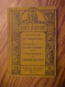 Bible History Containing The Most Remarkable Events HC 1924 Benziger Brothers - Picture 1 of 6