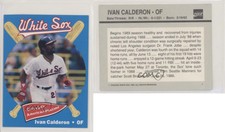 1989 Coca-Cola Chicago White Sox Ivan Calderon #7