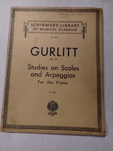 Gurlitt -Schirmer's Library of Music Vol 807 Op 85 Studies on Scales & Arpeggios - Picture 1 of 8