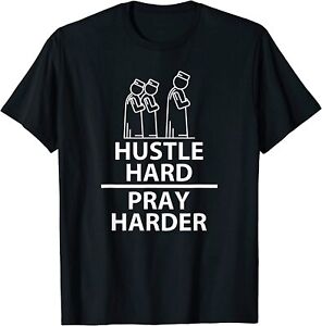 NEW LIMITED Hustle Hard Pray Harder Islamic Muslim Praying Religion Gift T-Shirt