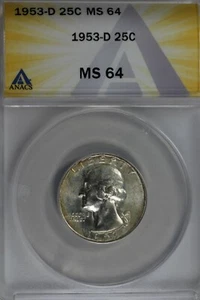 1953-D .25 ANACS MS 64 Washington Quarter, Silver 25 Cents (0.25) - Picture 1 of 2