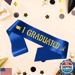 Blue I Graduated Satin Sash with Gold Glitter Letters - Class of 2025 Graduat - Picture 1 of 5