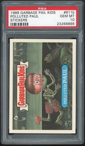 Garbage Pail Kids 15th Series #611b Polluted Paul PSA 10 GEM MINT Os15 Die-Cut - Picture 1 of 2