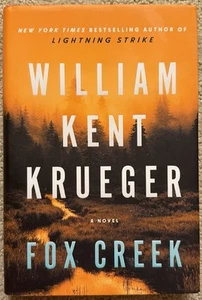 Fox Creek by William Kent Krueger 2022 Atria True First Edition HCDJ - Imagen 1 de 6