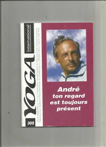 Yoga - Revue no 305 - André ton regard est toujours présent - Foto 1 di 1