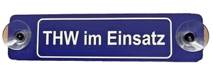 2. Wahl!!! ALU-Schild mit Saugnapf: THW im Einsatz 5x20cm, fürs Auto - Bild 1 von 1