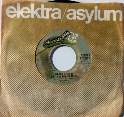 HARRY CHAPIN – Cat's In The Cradle / Vacancy - Vinyl 45 1974 - Elektra E-45203 - Image 1 of 4