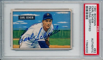 1951 Bowman CARL SCHEIB Signed Card #83 Auto Slabbed Philadelphia Athletics PSA - Image 1 of 2