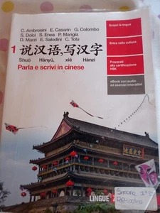 Libro Cinese Parla E Scrivi In Cinese ISBN 9788808821287 usato nuovo - Foto 1 di 11