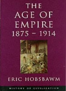 The Age of Empire 1875-1914 (History of Civilization) By Eric Ho - Picture 1 of 1