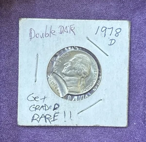 1978 D Double Struck Double Date Mint Error Nickel RARE!!! SEE PICTURES - Picture 1 of 4
