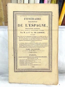 BESCHREIBENDE REISEROUTE SPANIENS, GR.3, 2. Teil, Graf A. DE LABORDE, 1828 - Bild 1 von 12