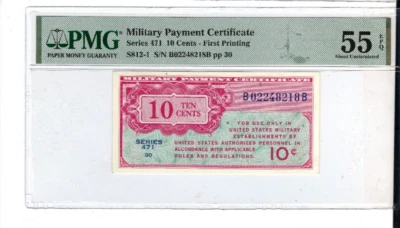Series 471 USA 10 Cents MPC Military Payment Certificate PMG 55 EPQ - Image 1 of 2