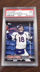 2015 Topps Past & Present Performance #ME Peyton Manning John Elway PSA 9 como nuevo - Imagen 1 de 2