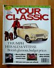 YOUR CLASSIC Magazine December 1989 Triumph Herald,  Vitesse, Morris Minor  