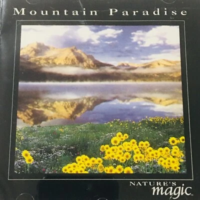 Mountain Paradise Nature's Magic CD Easy Listening Meditation Relaxation - Image 1 of 4