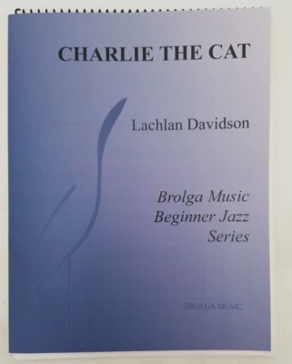 CHARLIE THE CAT (Jass Ens Gr.1) Lachlan Davidson Score & Parts Item # BMJ036 - Image 1 of 4