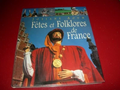 FETES  ET FOLKLORES DE FRANCEJOSIANE  AOUN  1998 - Photo 1/4
