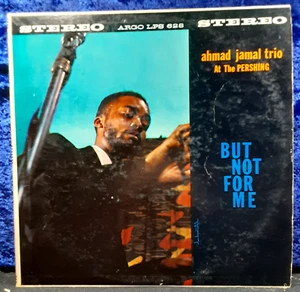 Ahmad Jamal Trio: But Not for Me"; Argo; 1958; VG+ - Foto 1 di 4
