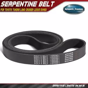 94.88 inch Serpentine Belt for Toyota Tundra 07-21 Sequoia 08-22 Land Cruiser - Picture 1 of 9
