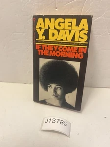 ANGELA Y. DAVIS If They Come in the Morning 1971 First Printing Vintage Signet - Picture 1 of 16