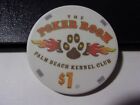 THE POKER ROOM PALM BEACH KENNEL CLUB  $1 casino gaming poker chip - Florida