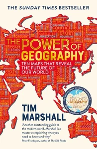 The Power of Geography: Ten Maps that Reveal the Future of Our World – the... - Picture 1 of 1