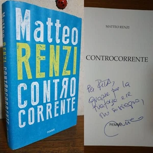 Matteo RENZI, Controcorrente. 1 ediz 2021. DEDICA AUTOGRAFO ex CAPO del GOVERNO - Imagen 1 de 7