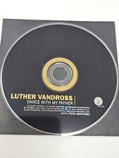 Dance With My Father - Audio CD By Luther Vandross - VERY GOOD - DISC ONLY 