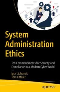 System Administration Ethics 9781484249871 - Free Tracked Delivery