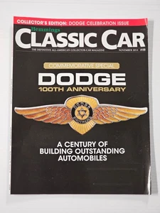 Hemmings Classic Car Magazine November 2014 #122 Dodge 100th Anniversary #0792 - Picture 1 of 2