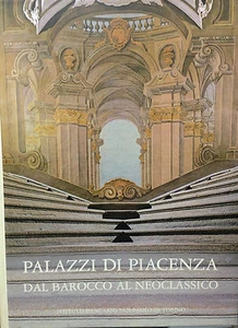 PALAZZI DI PIACENZA DAL BAROCCO AL NEOCLASSICO - Imagen 1 de 1