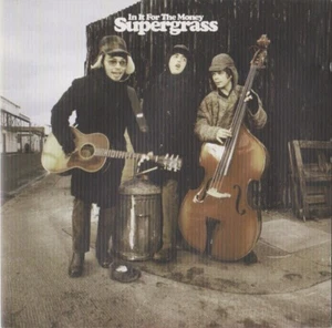 Supergrass : In It For The Money (CD 1997) **NEW** BARGAIN!! FREE! UK 24-HRPOST! - Foto 1 di 3