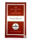 North Devon (Buildings of England Series) (Nikolaus Pevsner - 1952) (ID:56648)