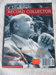 CLASSIC RECORD COLLECTOR Magazine CRC Historic Recordings 2001 26 Szigeti Szell - Picture 1 of 2