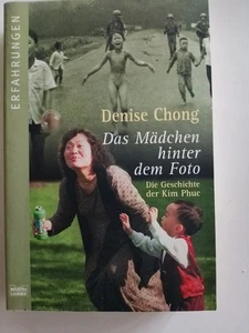 Vietnam-Krieg: Das Mädchen hinter dem Foto  von Denise Chong TB -Antikriegsbuch  - Bild 1 von 11