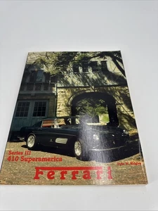 Ferrari Series III 410 Superamerica Dyke W Ridgley Book 1983 Signed Autographed - Picture 1 of 8