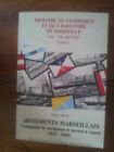 Histoire von Der Handelskammer Y De L'Industria Marseille Tomo II