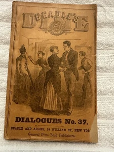 Beadle’s Dime Dialogues No. 37 Novel 1890 - Picture 1 of 14