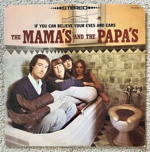 RARE - Mamas & The Papas - If You Can Believe LP - Banned TOILET Cover * VG- - Picture 1 of 17