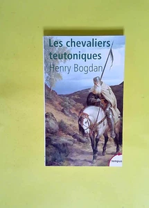 Die Deutschen Ritter - Henry Bogdan - Bild 1 von 1